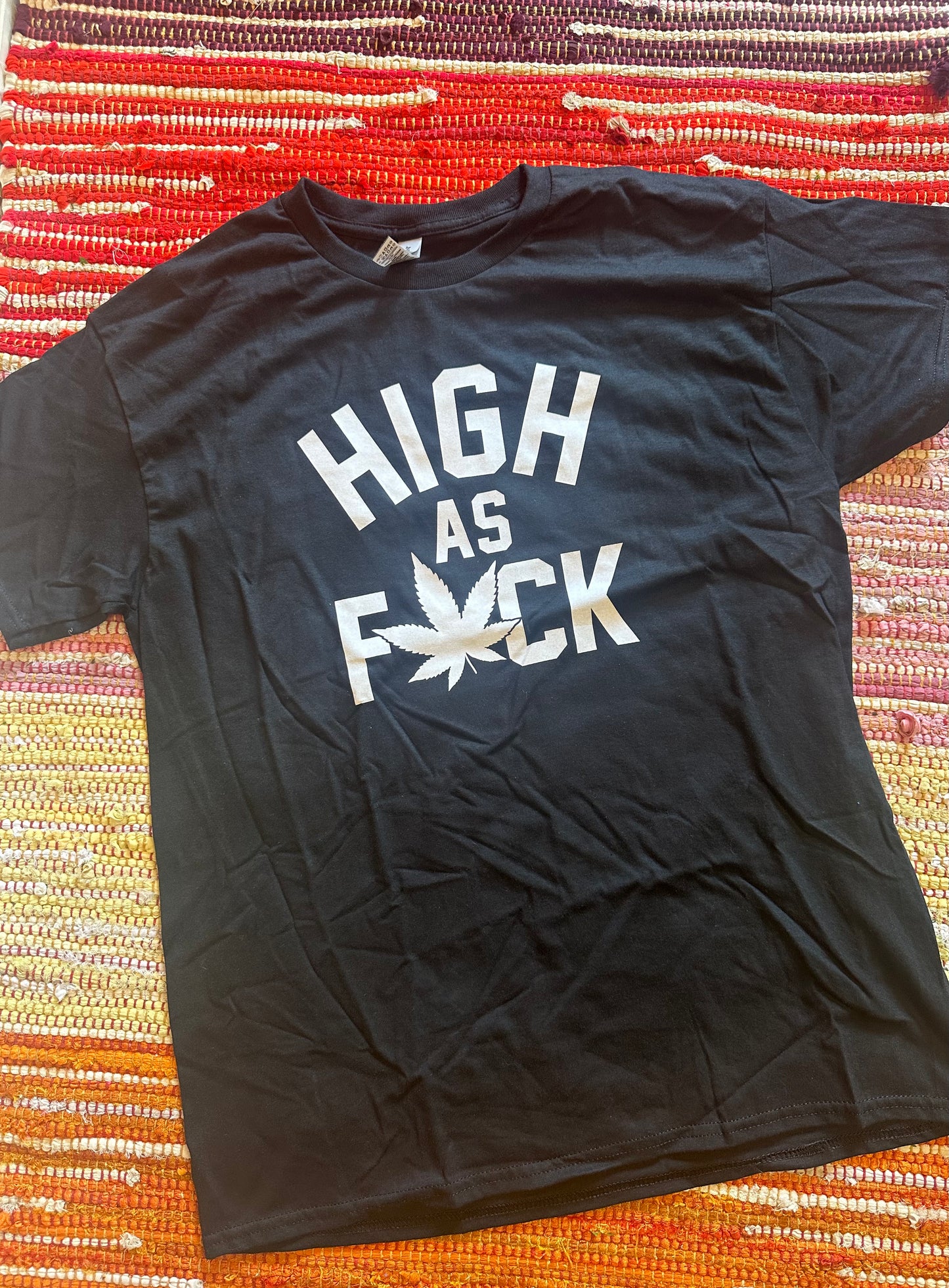 HIGH AS FUCK ๐๐จ GRAPHIC TEE