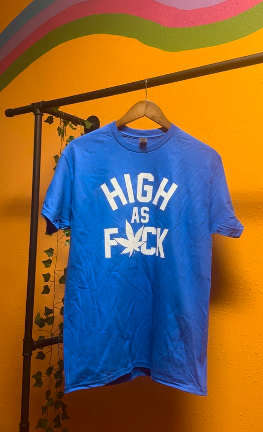 HIGH AS FUCK 🍃💨 GRAPHIC TEE